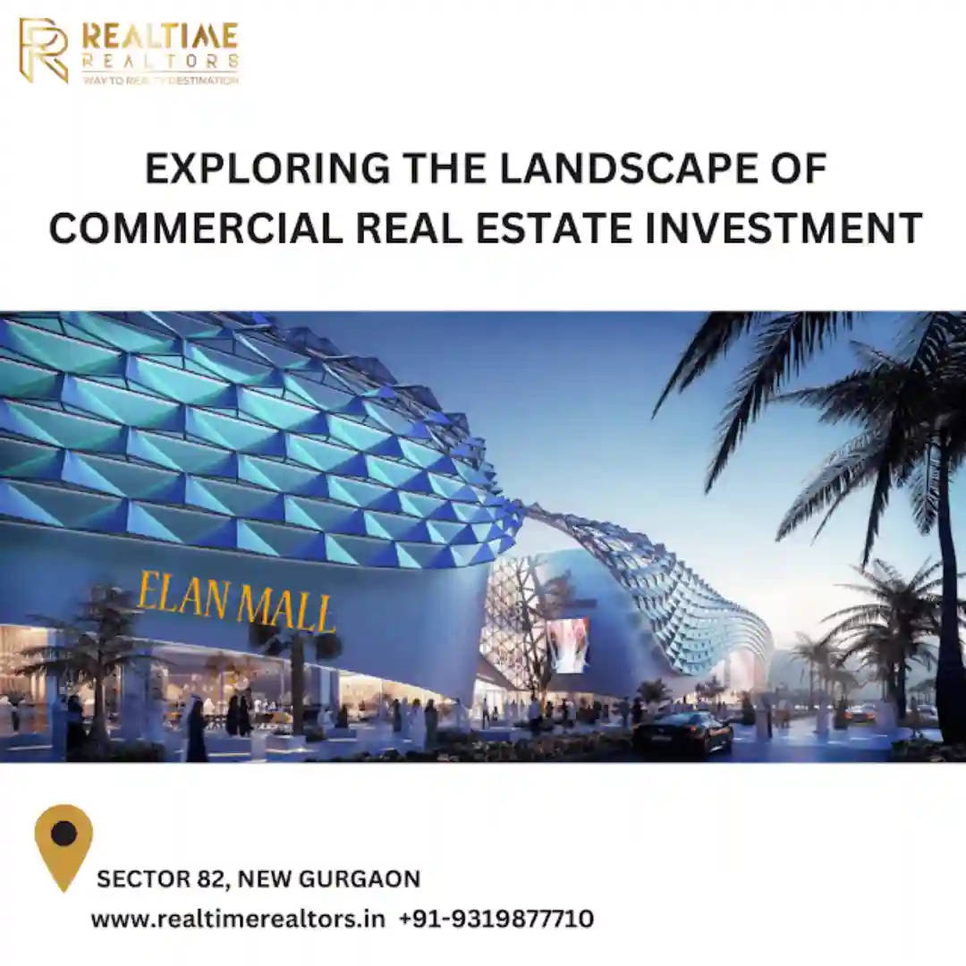 Exploring the Landscape of Commercial Real Estate Investment